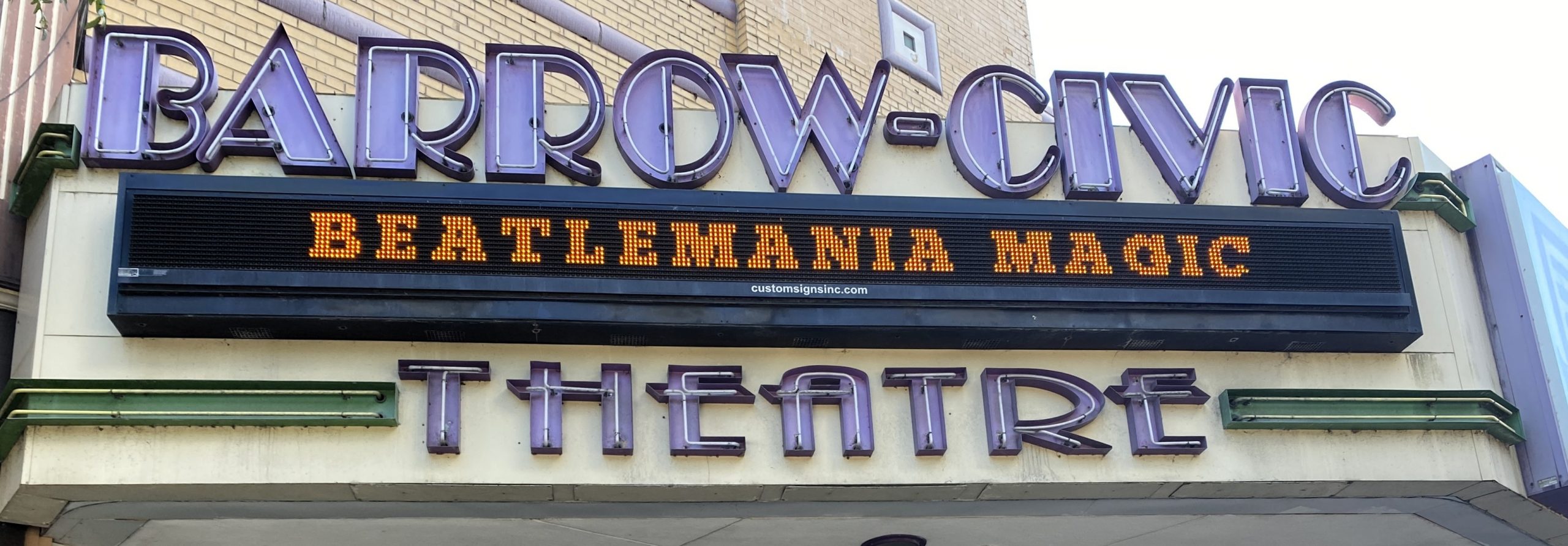 Beatlemania Magic Sign on barrow theatre building