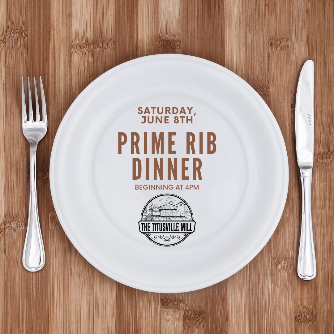 plate and knife and fork featured promoing prime rib dinner at the titusville mill